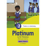 Platinum Le Re Tlhabetse Mophato wa 2 Buka ya Puiso 2 - Kgato 1 - ISBN 9781779898081