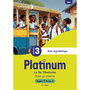 Platinum Le Re Tlhabetse Mophato wa 3 Buka ya Puiso 3 - Kgato 2 - ISBN 9781779836328