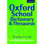 Oxford School Dictionary and Thesaurus (Paperback), Age 10+ - ISBN 9780192756923