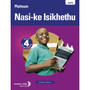 Platinum Nasi-Ke Isikhethu Grade 4 Learner's Book (IsiNdebele) - ISBN 9780636115958