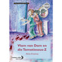Senior African Writers Series: Afrikaans First Additional Language Novel Grade 9: Vlam van Dam en die Tamatiesous-Z - ISBN 9780796249586
