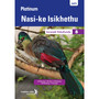 Platinum Nasi-ke Isikhethu (IsiNdebele) Grade 8 Reader - ISBN 9780636143838