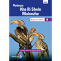Platinum Kha Ri Shele Mulenzhe (Tshivenda) Grade 8 Reader - ISBN 9780636144019