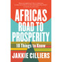 Africa's Road to Prosperity: 10 Things to Know - ISBN 9780624096818
