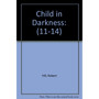 Child in Darkness POD - ISBN 9780624020066