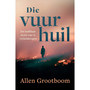 Die vuur huil - ISBN 9780624093152