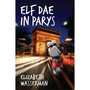 Elf dae in Parys - ISBN 9780624077442