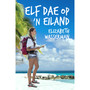 Elf dae op 'n eiland - ISBN 9780624085805