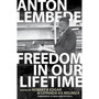 Freedom in our Lifetime - ISBN 9780795707230