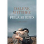 Fiela se kind (2019-uitgawe) - ISBN 9780624087823