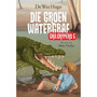 Grilgrypers 5: Die groen watergraf - ISBN 9780798178891