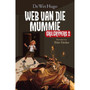 Grilgrypers 2: Web van die mummie - ISBN 9780798176729