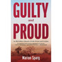 Guilty and Proud: An MK Soldier's Memoir of Exile, Prison and Freedom - ISBN 9780624094692