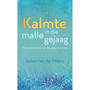 Kalmte in die malle gejaag - ISBN 9780798175883