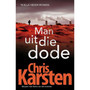 Man uit die dode: 'n Ella Neser-roman - ISBN 9780798181631