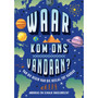 Waar kom ons vandaan? - ISBN 9780624090809
