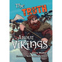 Big Cat for Little Wandle Fluency - The Truth About Vikings: Fluency 14 - ISBN 9780008796211