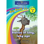 New All-In-One Grade 3 Home Language Big Book 11: Stories of long, long ago - ISBN 9781775892250