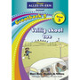 Nuwe Alles-In-Een Graad 3 Huistaal Grootboek 9: Veilig skool toe - ISBN 9781775894186