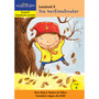Nuwe Alles-In-Een Graad R Gegradeerde Leesreeks: Vlak 4 Leesboek 5: Die herfskabouter - ISBN 9781776070930