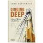 Digging Deep (2nd edition) - ISBN 9781776195596