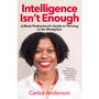 Intelligence Isn’t Enough - ISBN 9781776190782