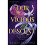 Our Vicious Descent - ISBN 9781399727204