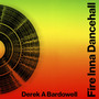 Fire Inna Dancehall: A Legacy of Sound, Style and Struggle - ISBN 9780349704708
