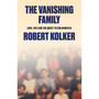The Vanishing Family: Love, Fate, and the Quest to End Dementia (trade paperback) - ISBN 9781529438574