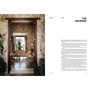 Factory Convent Schoolhouse Home: Soulful Transformations of Unusual Spaces - ISBN 9781648294907 - inside pages 6