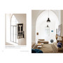 Factory Convent Schoolhouse Home: Soulful Transformations of Unusual Spaces - ISBN 9781648294907 - inside pages 7