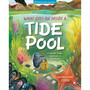 What Goes On Inside a Tide Pool: A Hermit Crab's Search for a New Home - ISBN 9781635867770