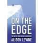 On The Edge: The Art of High Impact Leadership - ISBN 9781455544868