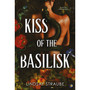 Kiss Of The Basilisk - ISBN 9781529445879