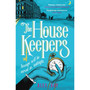 The Housekeepers: A daring group of women risk it all in this irresistible London heist - ISBN 9781472299376