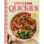 PlantYou Quickies: 140+ Nourishing Plant-Based Recipes for Busy People - ISBN 9780306837517