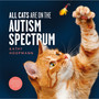 All Cats Are on the Autism Spectrum: An affirming introduction to autism - ISBN 9781399839976