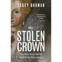 The Stolen Crown - ISBN 9781399732901