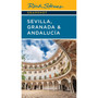 Rick Steves Snapshot Sevilla, Granada & Andalucia (Eighth Edition) - ISBN 9781641717311