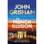 The French Illusion - ISBN 9781399703475
