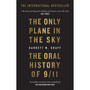 The Only Plane in the Sky: The Oral History of 9/11 - ISBN 9781800963856