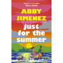Just For The Summer - ISBN 9780349433844