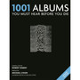 1001 Albums You Must Hear Before You Die - ISBN 9781788406895