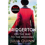 Bridgerton: On The Way To The Wedding (Bridgertons Book 8): Deluxe Collector's Edition - ISBN 9780349450506