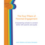 The Four Pillars of Parental Engagement: Empowering Schools to Connect Better with Parents and Pupils - ISBN 9781781353950