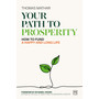 The Path to Prosperity and Happiness in a 100-Year Life: A Guide to Successful Life and Financial Planning - ISBN 9781917391351