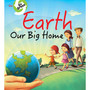 Go Green: Earth Our Big Home - ISBN 9789386410252