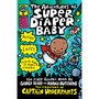The Adventures of Super Diaper Baby: The First Graphic Novel - ISBN 9780439981613
