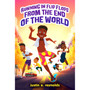 Running in Flip-Flops from the End of the World - ISBN 9781338815160