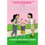 Claudia and Mean Janine: A Graphic Novel (the Baby-Sitters Club #4) - ISBN 9781338888263